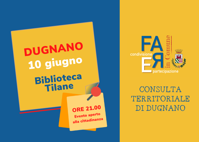 La cittadinanza è invitata a partecipare alla Consulta Territoriale di Dugnano.
