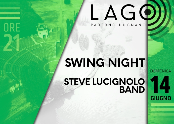 Immagine che raffigura SWING NIGHT con Steve Lucignolo Band