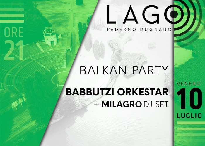 Il Balkan Party più travolgente con i Babbutzi Orkestar + Milagro DJ set al Parco Lago Nord.