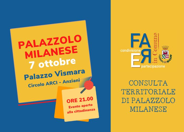 La cittadinanza è invitata a partecipare alla Consulta Territoriale di Palazzolo Milanese.
