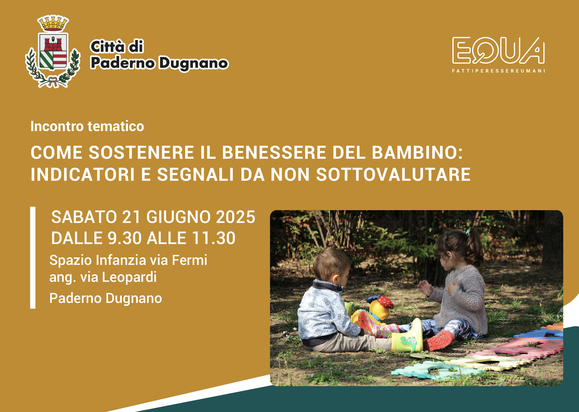 Sabato 21 giugno 2025 | dalle 9.30 alle 11.30 | Spazio Infanzia via Fermi ang. via Leopardi